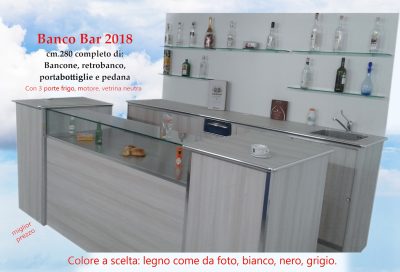 Bancone Bar 2018 completo cm.280: €.5900+iva